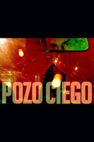 watch Pozo ciego