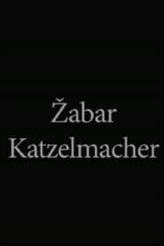 Žabar Katzelmacher (2013)