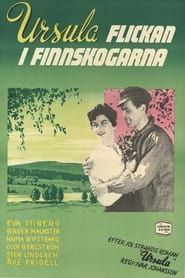Ursula - Flickan i Finnskogarna 1953 streaming