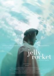 Jelly Rocket series tv