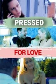 Pressed for Love series tv
