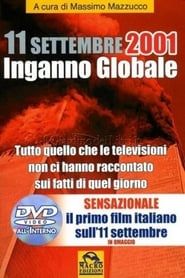 11 Settembre 2001 - Inganno Globale series tv