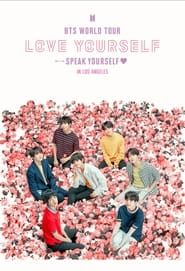 BTS World Tour: Love Yourself: Speak Yourself in Los Angeles series tv
