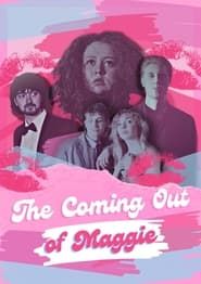 The Coming Out of Maggie series tv
