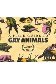 A Field Guide to Gay Animals series tv