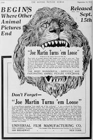 Joe Martin Turns 'Em Loose (1915)