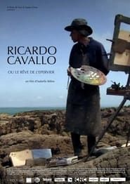 Ricardo Cavallo ou le rêve de l'épervier series tv