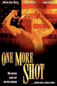 watch One More Shot