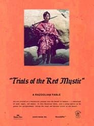 Image Trials of the Red Mystic