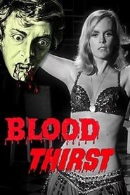 Blood Thirst series tv