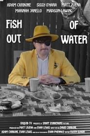 watch Fish Out of Water