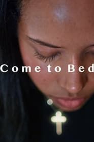 Come to Bed series tv