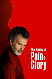 The Making of Pain and Glory series tv