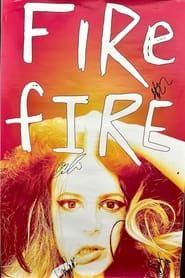 Fire F***ing Fire series tv