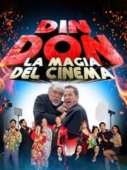 watch Din Don - La magia del cinema