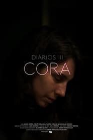 Diaries III - Cora series tv