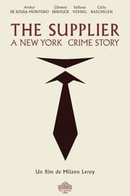 The Supplier : A New York crime story. series tv