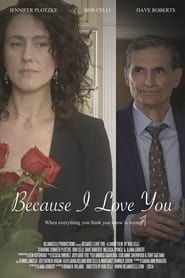 Because I Love You (2024)