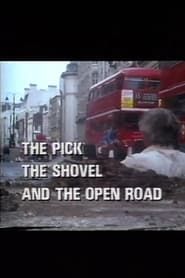 The Pick, the Shovel and the Open Road series tv