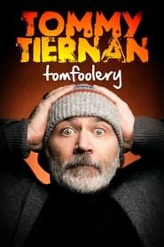 Tommy Tiernan: Tomfoolery series tv