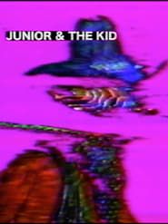 Junior & The Kid series tv