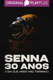 watch Senna: 30 Anos