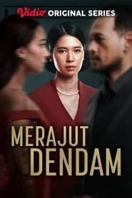 watch Merajut Dendam