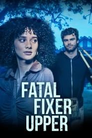 Fatal Fixer Upper series tv