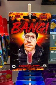 BANG! A Boner Pill Story series tv