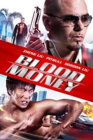 Blood Money 2012 streaming