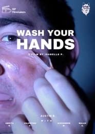 Wash Your Hands series tv