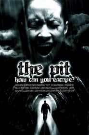The Pit (2006)