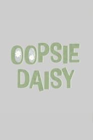 Oopsie Daisy series tv