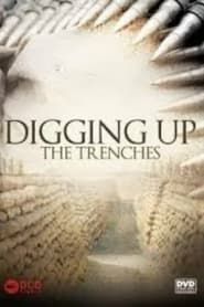 Digging Up the Trenches series tv