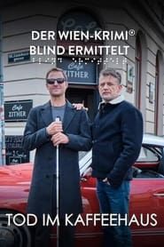 Blind ermittelt: Tod im Kaffeehaus