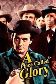 A Place Called Glory 1965 streaming