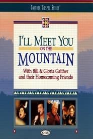 I'll Meet You on the Mountain series tv