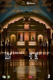Lest Believe and Be Saved series tv