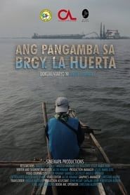 Ang Pangamba Sa Brgy. La Huerta series tv