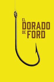 watch El dorado de Ford