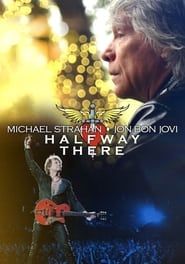 Michael Strahan x Jon Bon Jovi: Halfway There series tv
