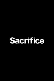 Sacrifice series tv