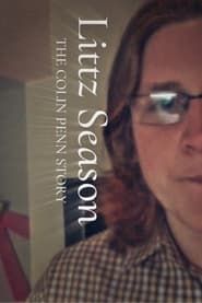 Littz Season: The Colin Penn Story series tv