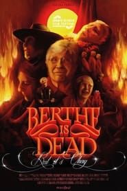 Berthe is Dead but it's Okay series tv