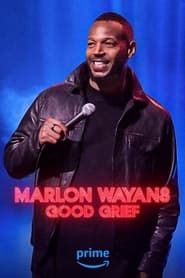 Marlon Wayans: Good Grief series tv