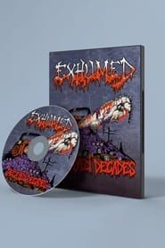 Exhumed: Decayed Decades Rotumentary series tv