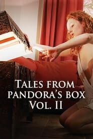 Tales from Pandora's Box Vol. 2 series tv