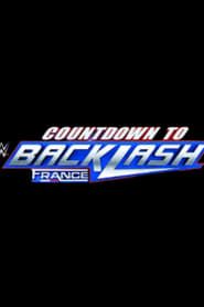 Countdown to WWE Backlash France 2024 series tv