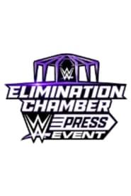 WWE Elimination Chamber Press Event 2024 (2024)