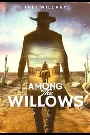 Among the Willows-hd
